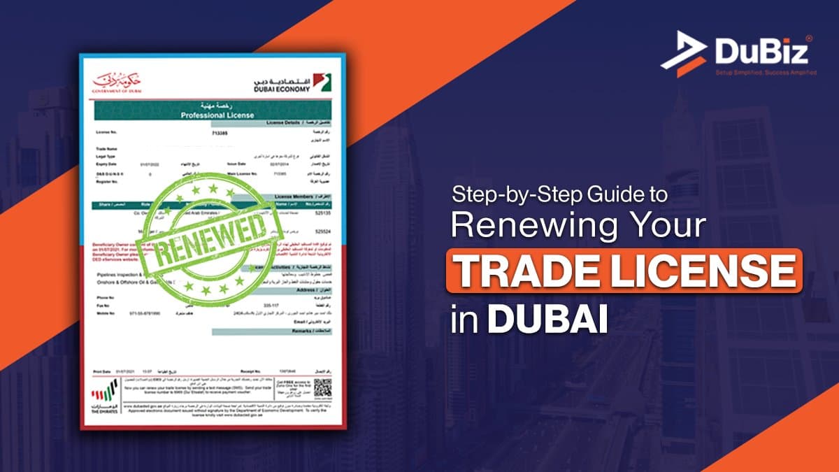Step-by-Step Guide to Your Trade License Renewal Dubai