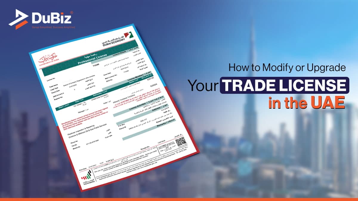 How to Modify or Upgrade Your Trade License in the UAE