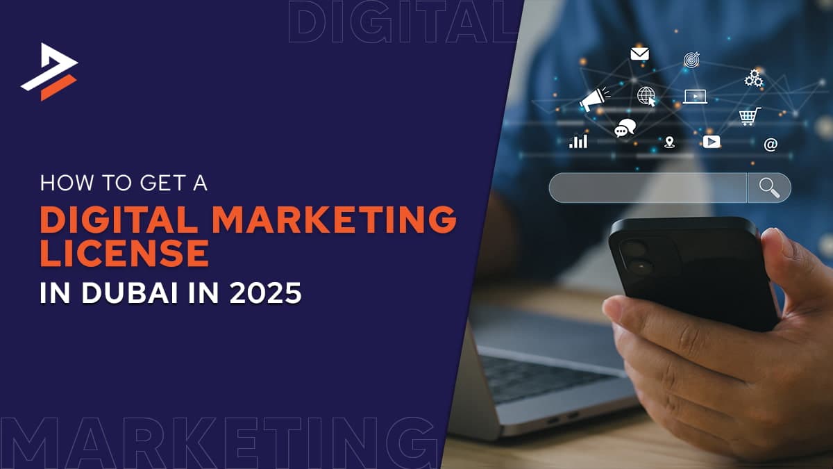 How to Get a Digital Marketing License in Dubai in 2026