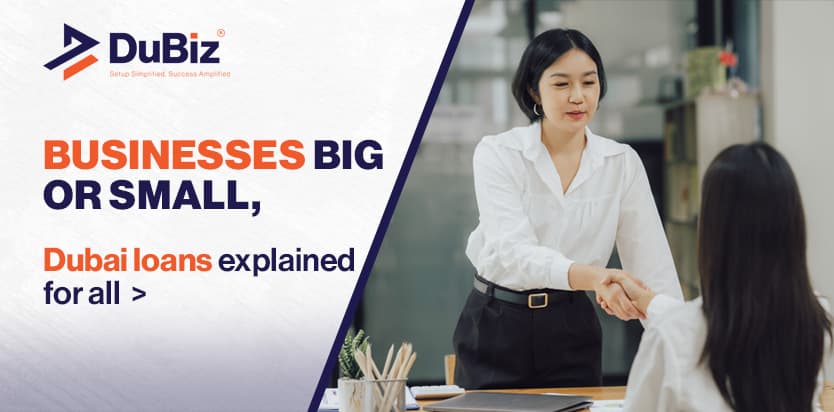 How to Get A Business Loan In Dubai