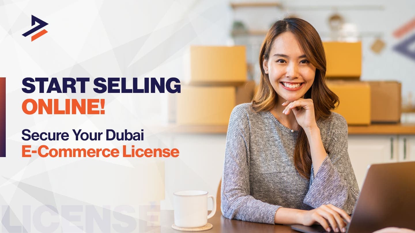 Dubai E-Commerce License: How to Get One