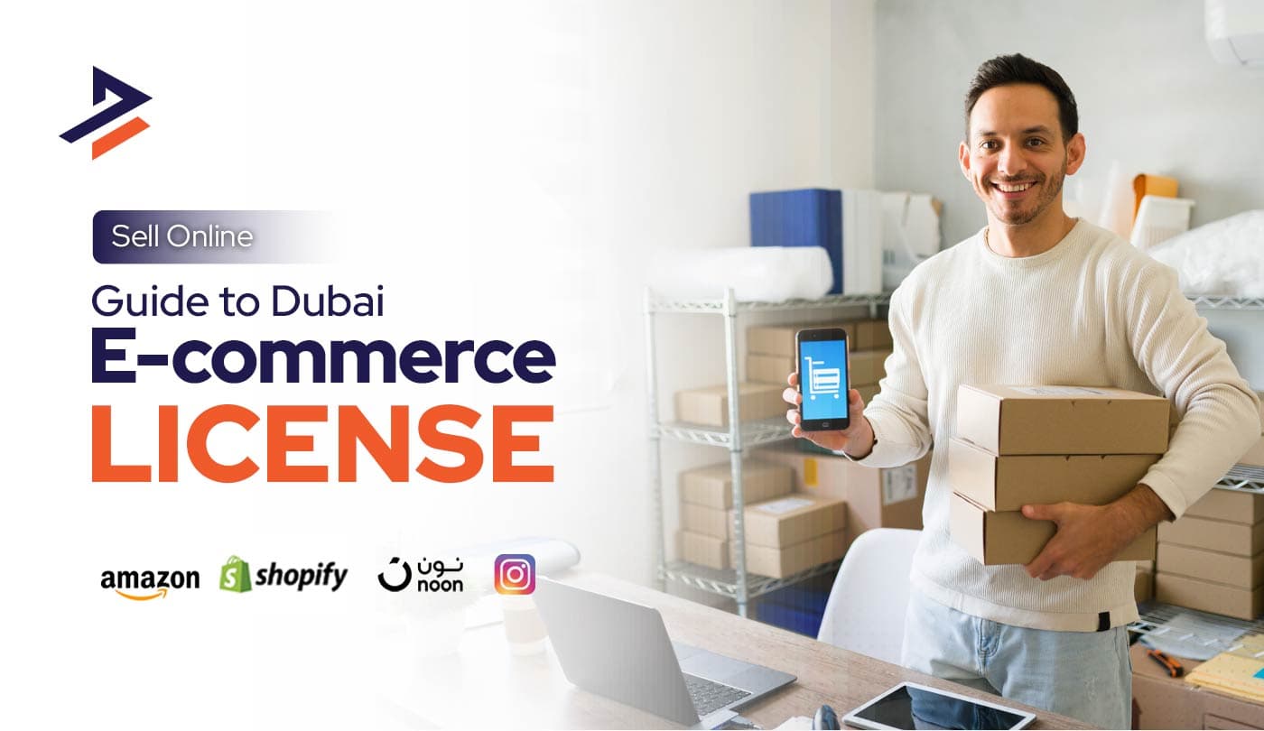 E-commerce License in Dubai: What You Need to Know in 2026