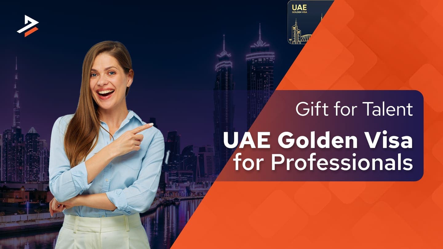 Golden Visa for Professionals: Eligibility and Benefits Explained