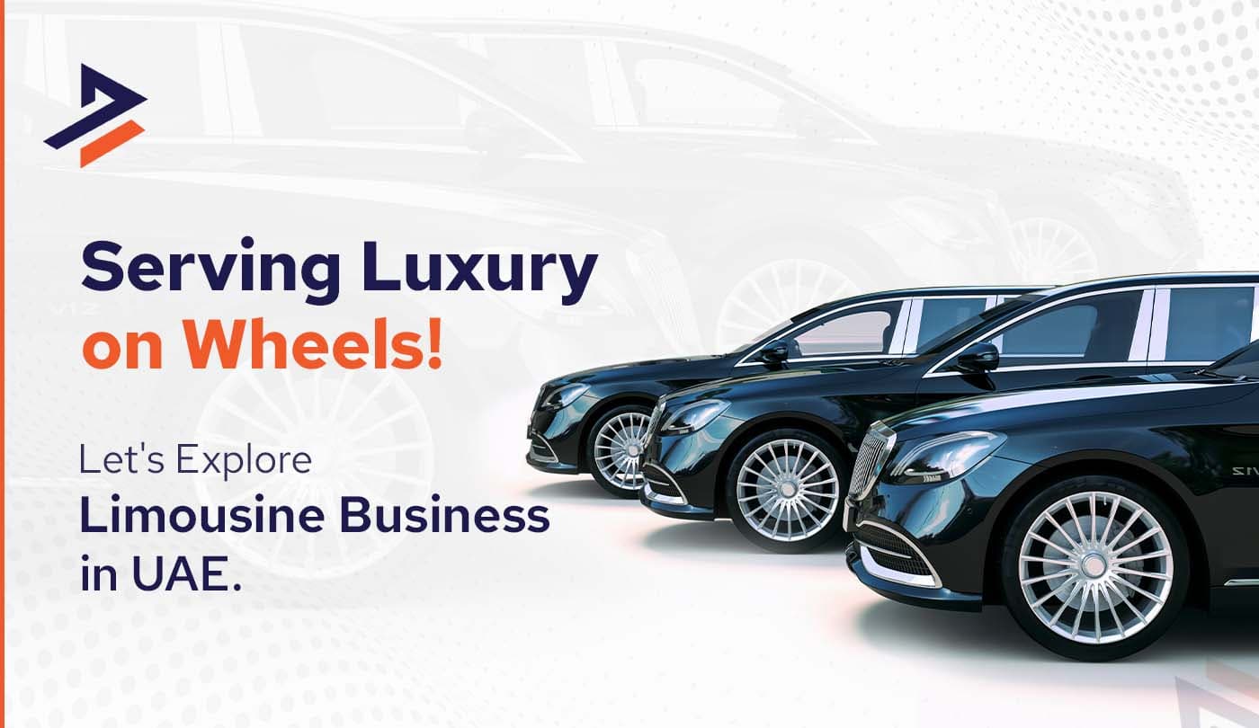 How to Start a Limousine Business in Dubai, UAE