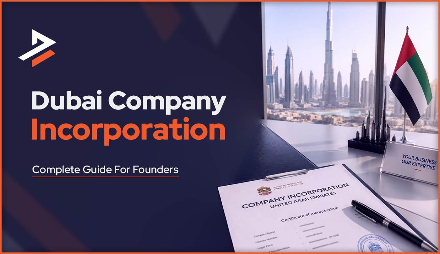 Company Incorporation Dubai – A Detailed Guide