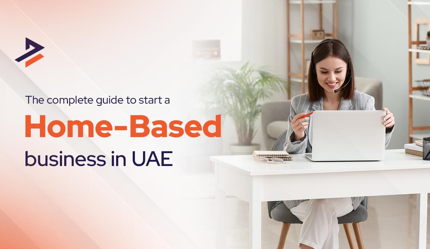 Start Your Legal Home-Based Business in UAE