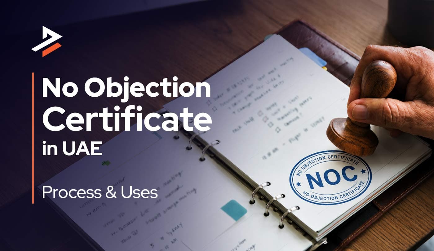 No Objection Certificate (NOC) in the UAE