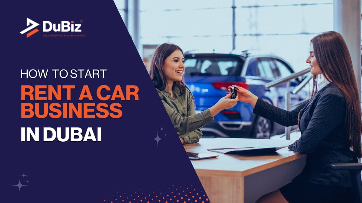 How to Start Rent a Car Business in Dubai