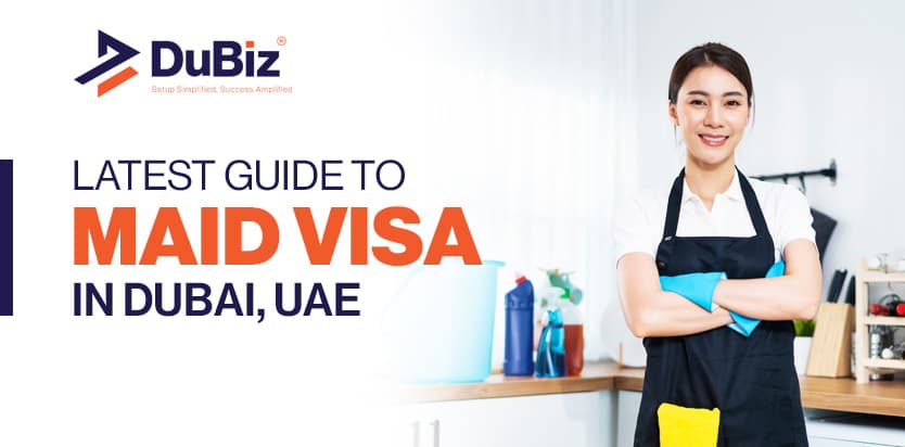 Maid Visa in Dubai, UAE 2026: Costs & Requirements