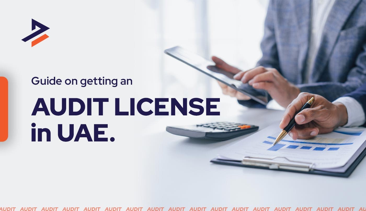How to Get an Audit License in UAE?