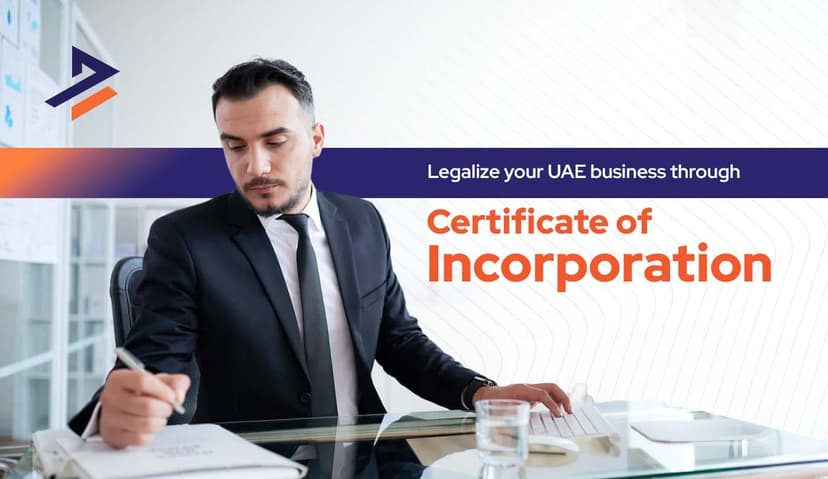 How to Obtain a Certificate of Incorporation UAE (2026)