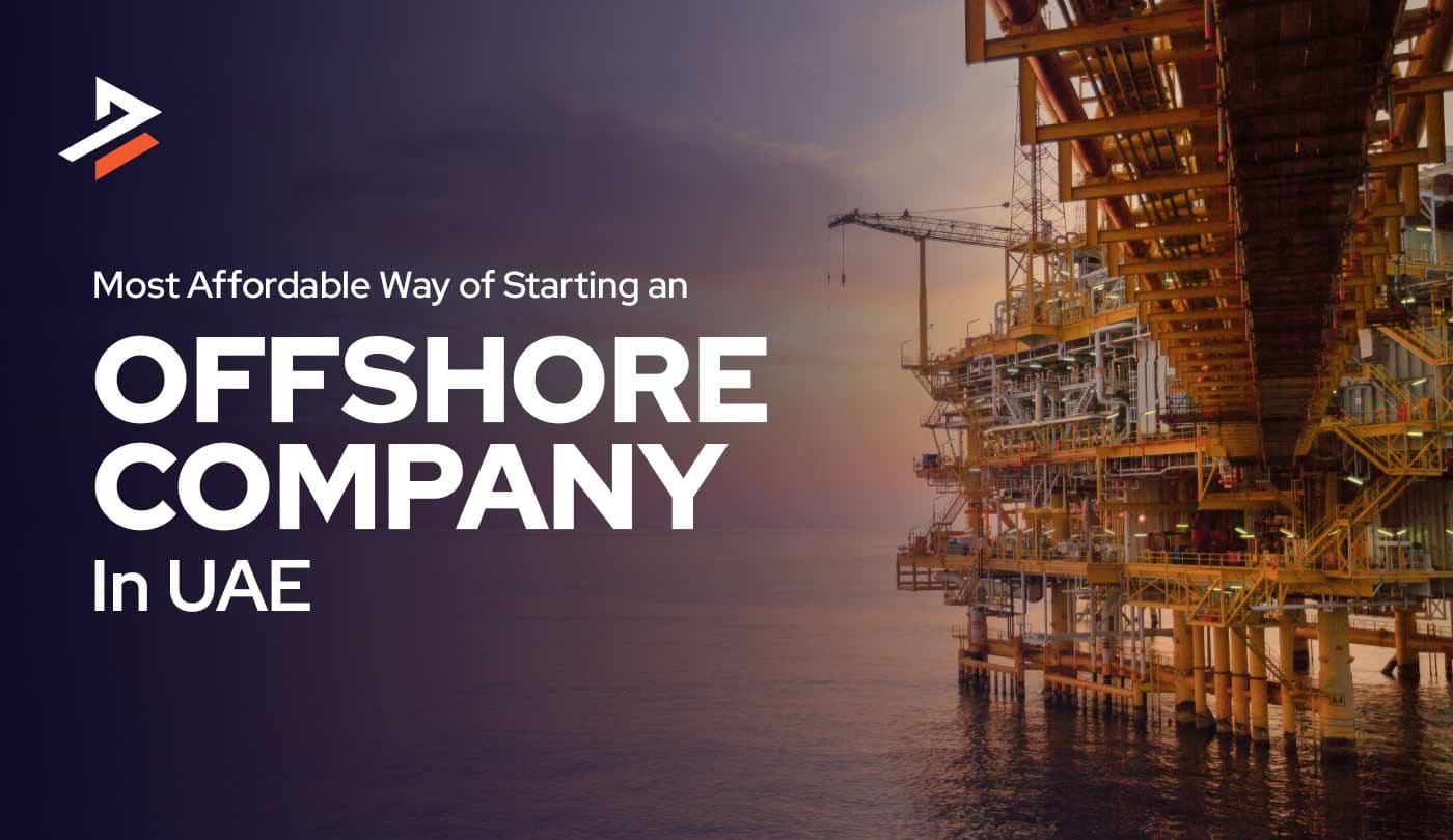 Cheapest Offshore Company Formation in the UAE