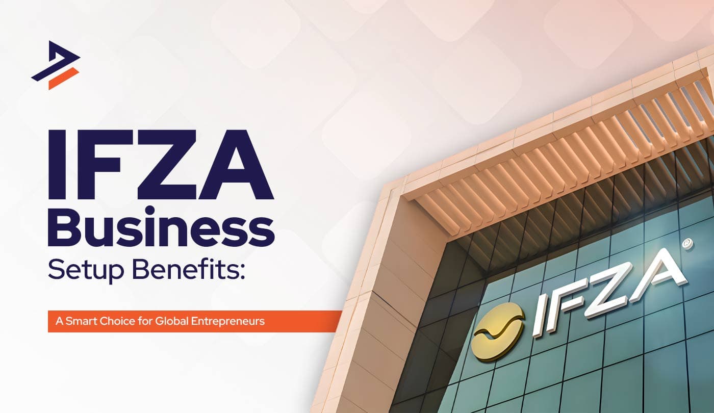 IFZA Company Formation Benefits