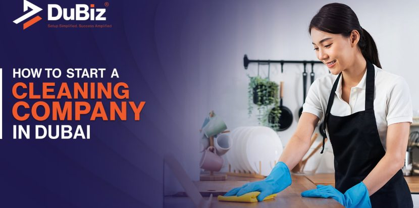 Start a Cleaning Company in Dubai