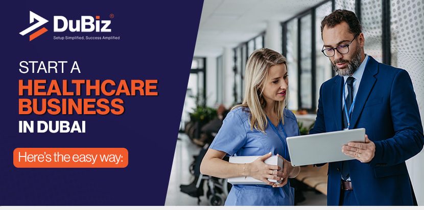 Start a Healthcare Business in Dubai